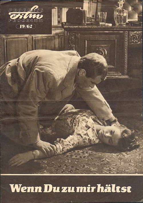 Movie poster for Wenn Du zu mir hältst (1962)