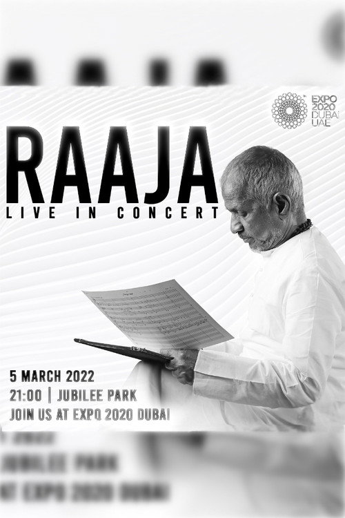 Movie poster for Raaja Live in Concert Expo 2020 Dubai (2022)