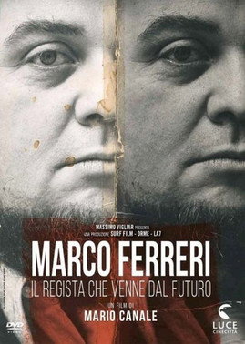 Movie poster for Marco Ferreri: The Director Who Came from the Future (2007)