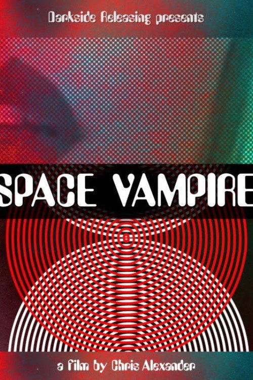 Movie poster for Space Vampire (2021)