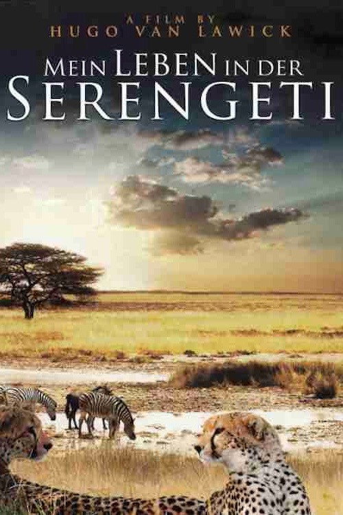 Movie poster for My Life in the Serengeti (2014)