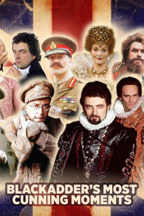 Movie poster for Blackadder's Most Cunning Moments (2008)