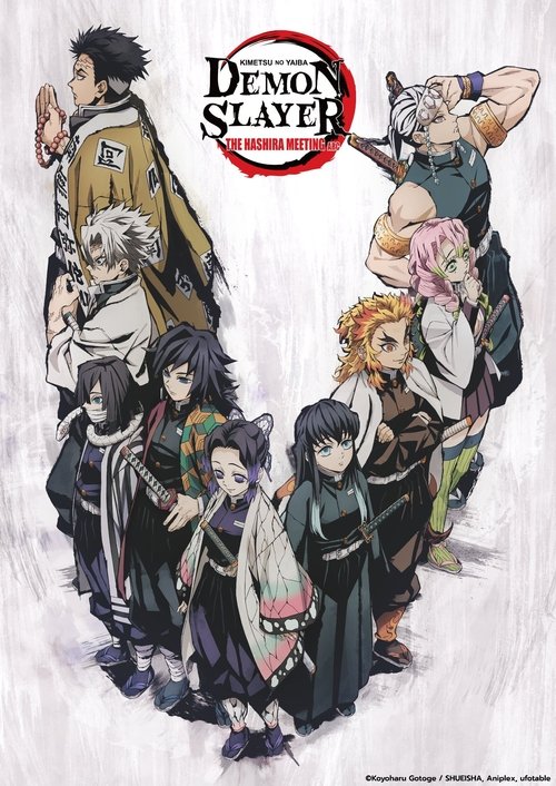 Movie poster for Demon Slayer: Kimetsu no Yaiba - The Hashira Meeting Arc (2021)