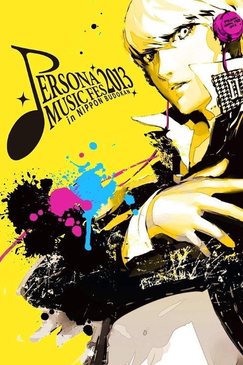 Movie poster for Persona Music Fes 2013 ~in Nippon Budokan (2013)