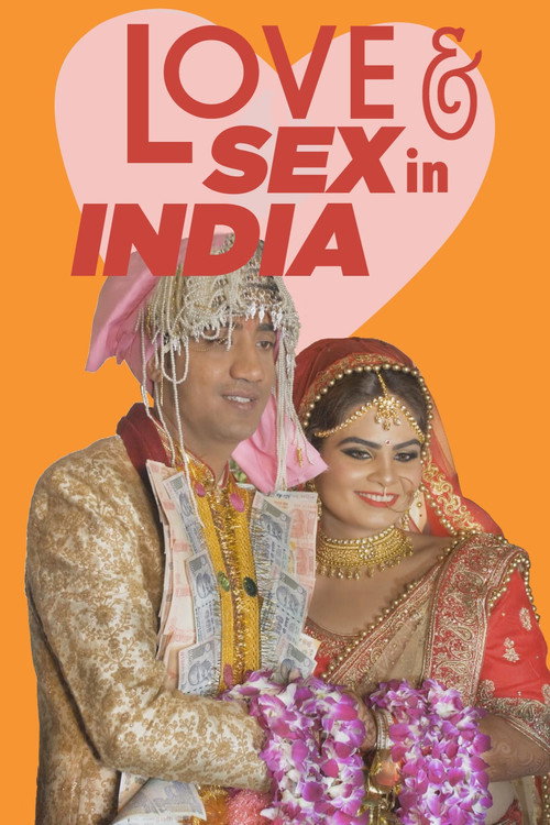 Movie poster for Love and Sex in India