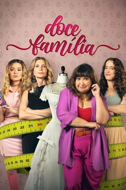 Movie poster for Doce Família (2024)