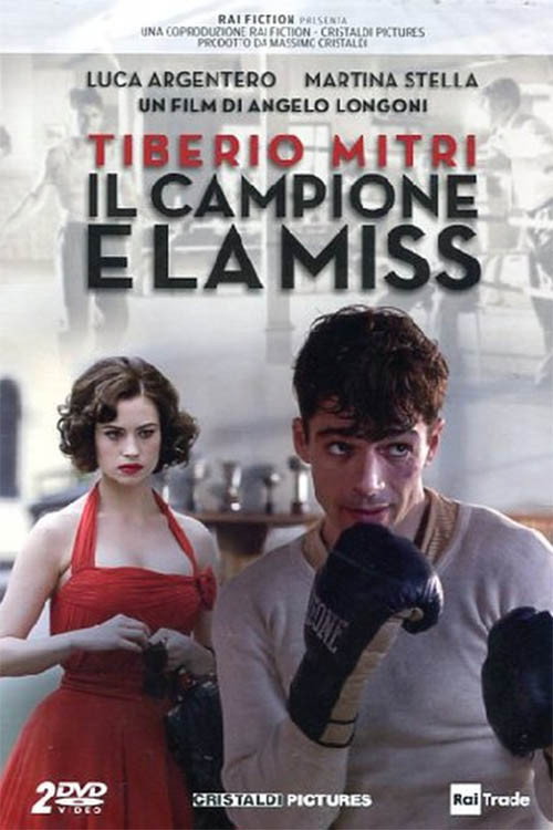 Movie poster for Tiberio Mitri: Il campione e la miss (2011)