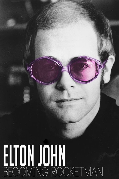 Movie poster for Elton John: Becoming Rocketman (2019)