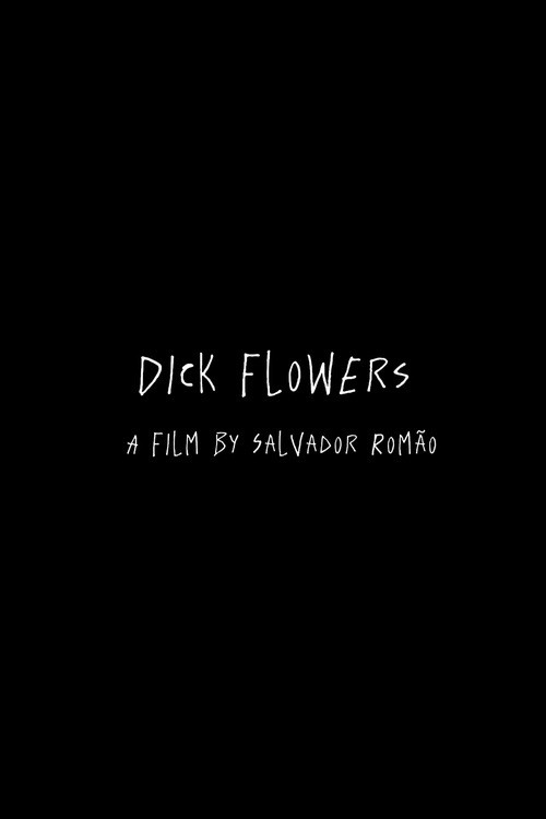 Movie poster for Dick Flowers (2023)