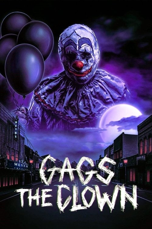 Movie poster for Gags the Clown (2019)