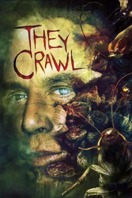 Movie poster for They Crawl (2001)