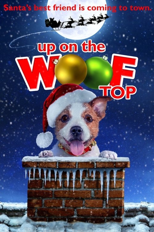 Movie poster for Up on the Wooftop (2015)