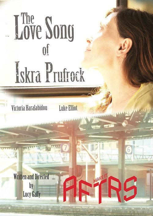 Movie poster for The Love Song of Iskra Prufrock (2010)
