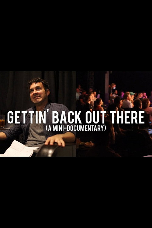 Movie poster for Gettin' Back Out There (2020)