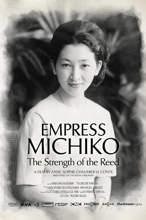 Movie poster for Empress Michiko, the Strength of the Reed (2021)