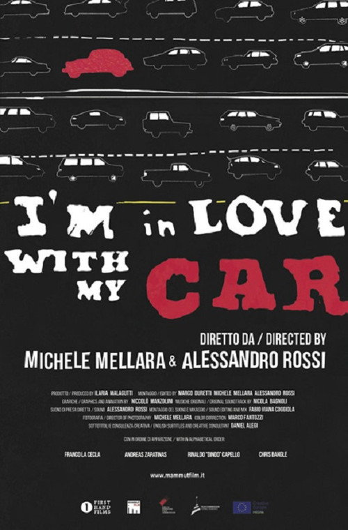 Movie poster for I'm in Love with my Car (2017)