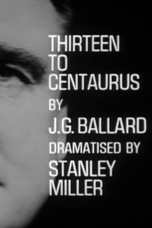 Movie poster for Thirteen to Centaurus (1965)