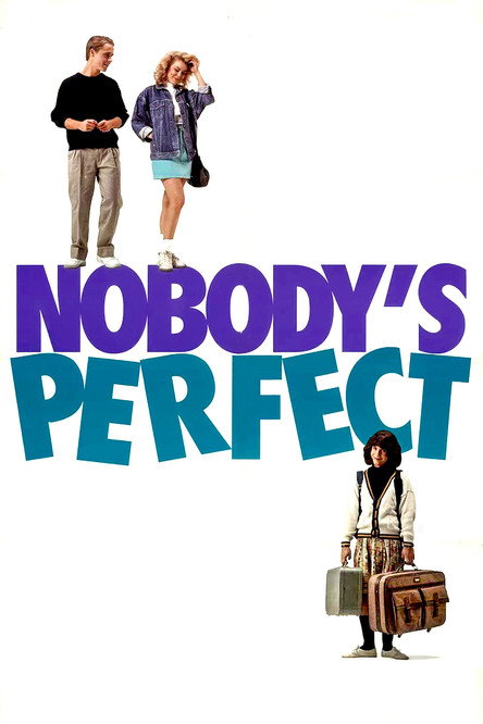 Movie poster for Nobody's Perfect (1990)