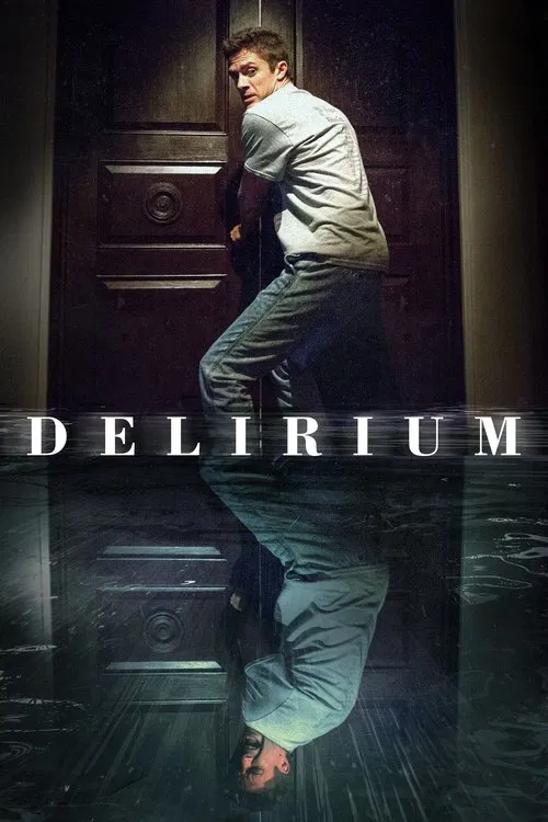 Movie poster for Delirium (2018)