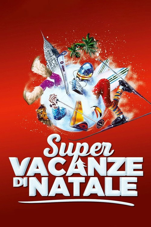 Movie poster for Super vacanze di Natale (2017)