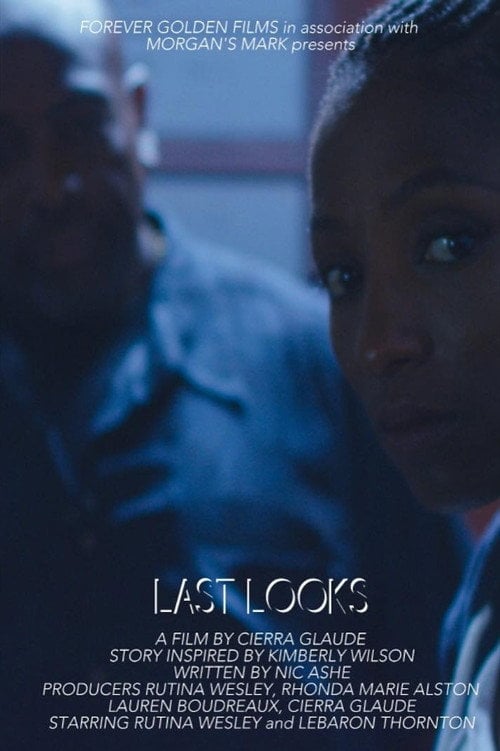 Movie poster for Last Looks (2017)
