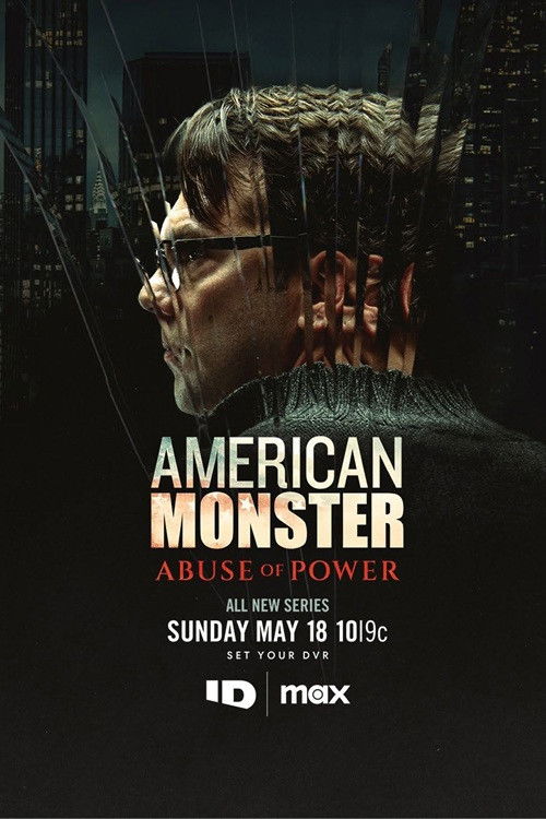 American Monster: Abuse of Power poster