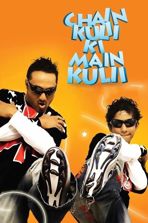 Movie poster for Chain Kulii Ki Main Kulii (2007)