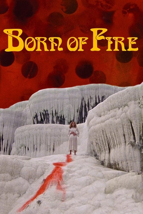 Movie poster for Born of Fire (1987)