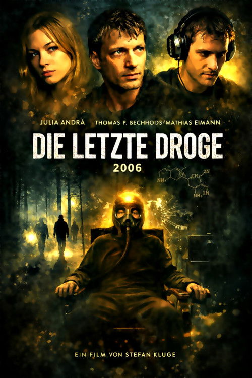 Die Letzte Droge poster