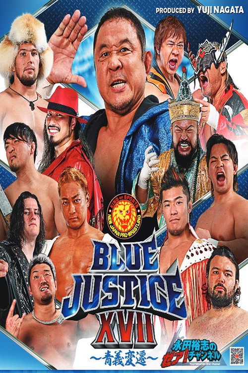 Movie poster for NJPW Yuji Nagata Produce Blue Justice XVII ~ Aoyi Transition ~ (2026)