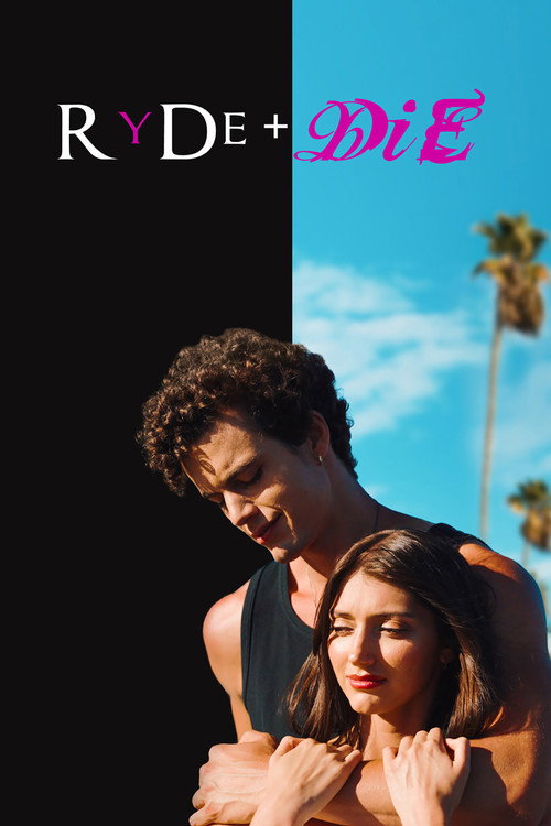 Movie poster for RyDe + DiE