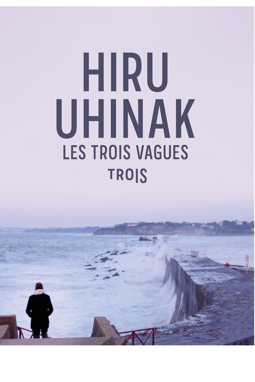 Movie poster for The Three Waves (2019)