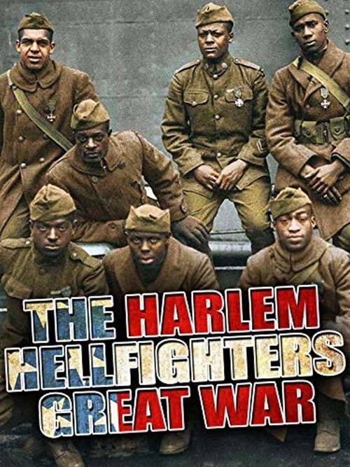 Movie poster for The Harlem Hellfighters' Great War (2017)