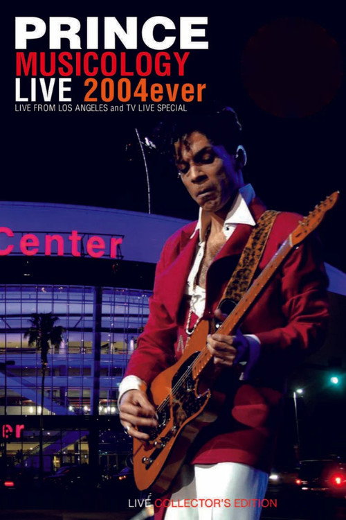Movie poster for Prince : Musicology Live 2004ever (Live in Los Angeles) (2004)
