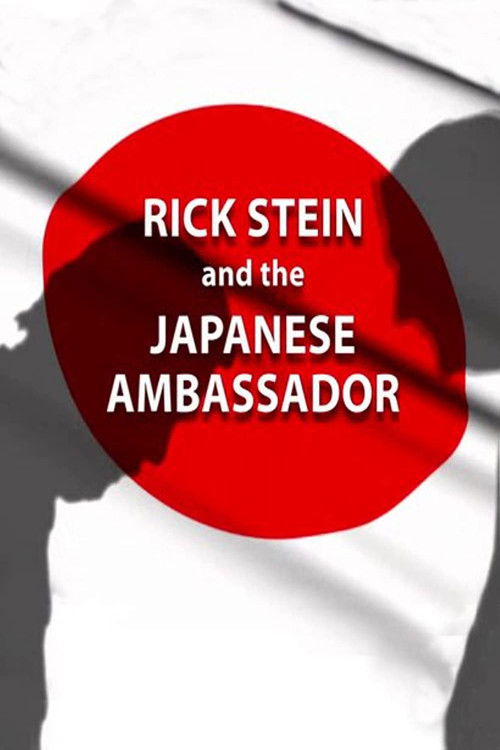 Movie poster for Rick Stein and the Japanese Ambassador (2006)