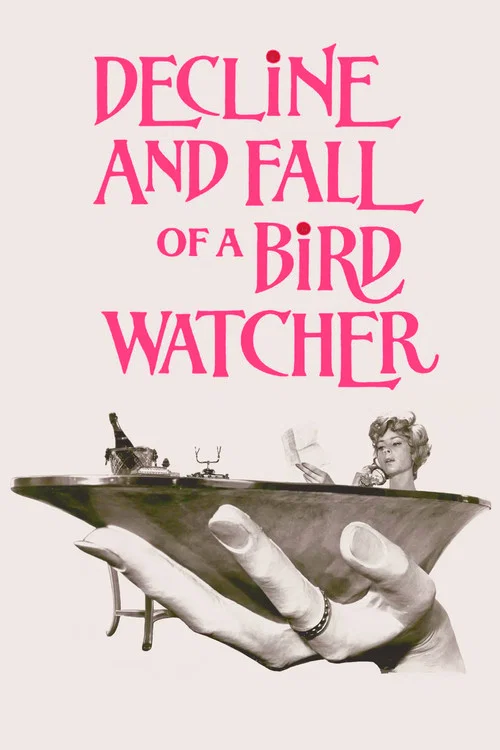 Movie poster for Decline and Fall ...of a Birdwatcher (1968)