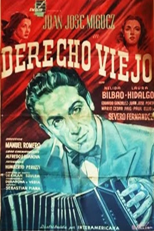 Movie poster for Derecho viejo (1951)