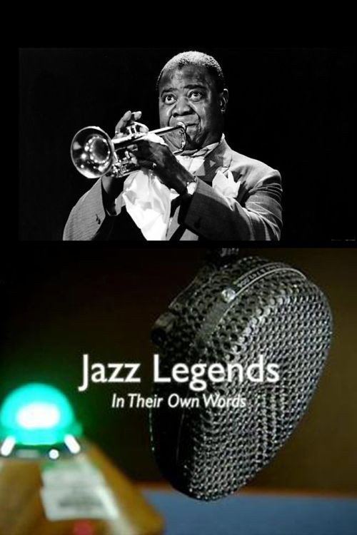 Movie poster for Jazz Legends in Their Own Words (2014)