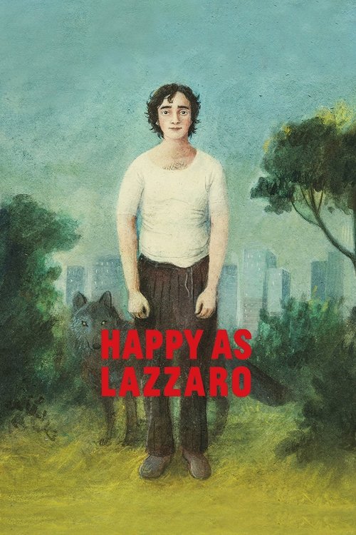 Movie poster for Happy as Lazzaro (2018)