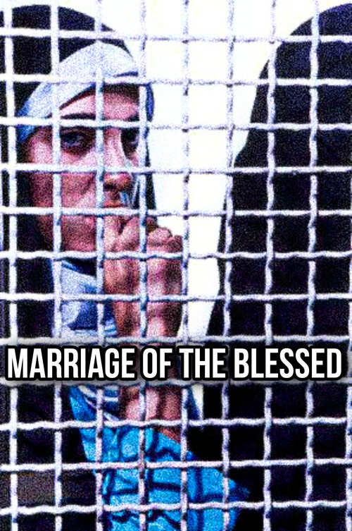 Movie poster for Marriage of the Blessed (1989)