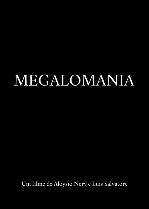 Movie poster for Megalomania (2022)