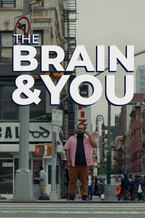 Movie poster for The Brain & You (2019)