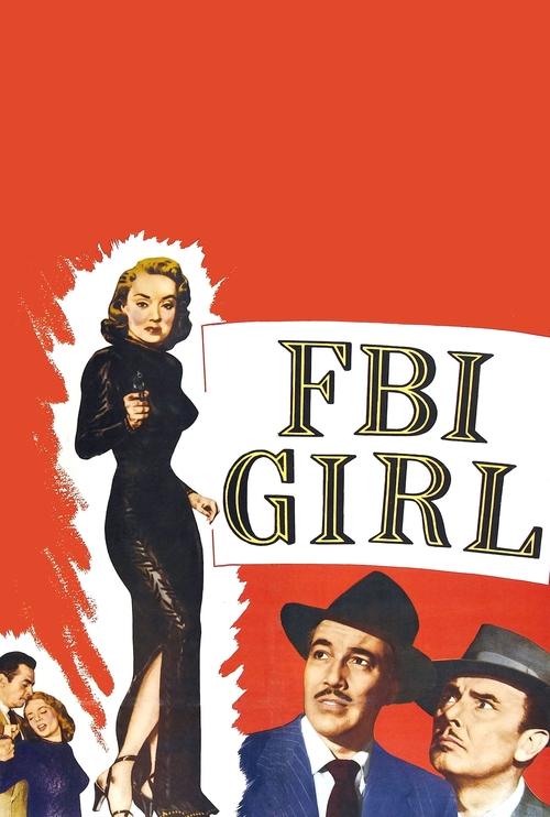 Movie poster for FBI Girl (1951)