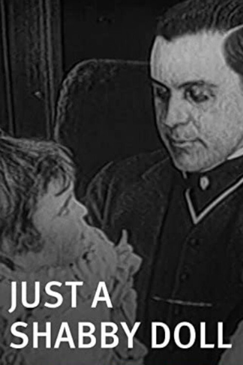Movie poster for Just a Shabby Doll (1913)