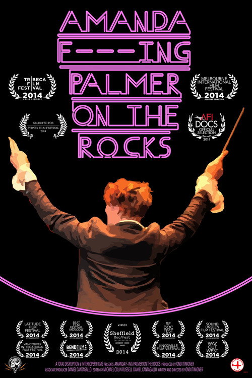 Movie poster for Amanda F***ing Palmer on the Rocks (2014)