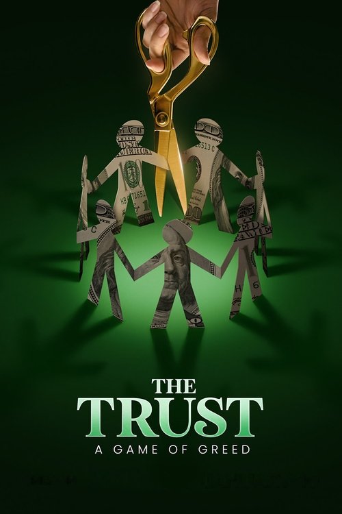 Series poster for The Trust (2024)