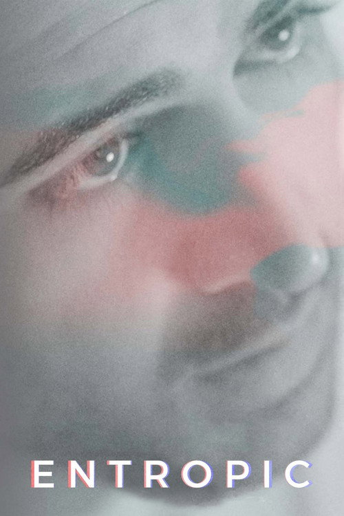 Movie poster for Entropic (2019)