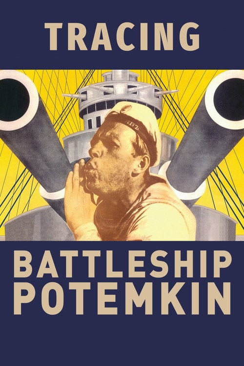 Movie poster for Tracing Battleship Potemkin (2007)