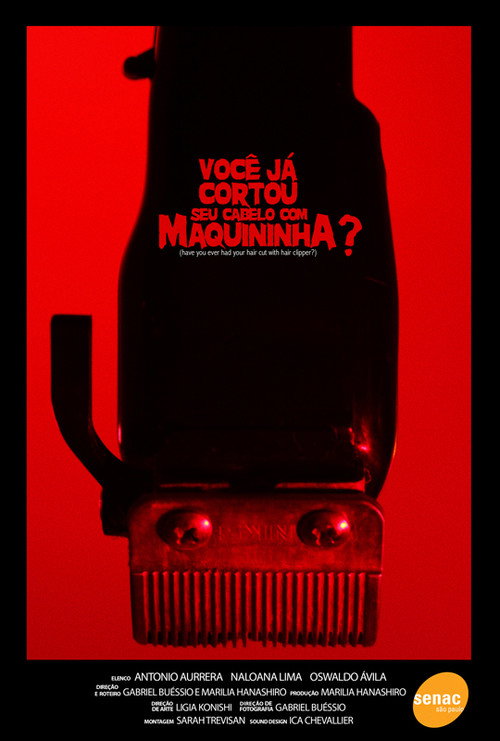 Movie poster for Você já cortou seu cabelo com maquininha? (2012)