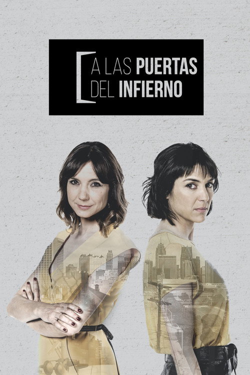 Series poster for A las puertas del infierno (2017)